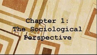 Chapter 1 - The Sociological Perspective