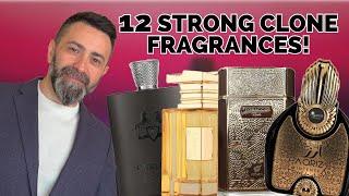 12 STRONG Clone Fragrances! | #thenicesmellinggentleman