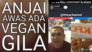 VIRAL!! ANJAII ! AWAS ! ADA RAJA VEGAN GILA MARAH-MARAH DI TIKTOK |KAUM OMNIVORA HATI-HATI YA!