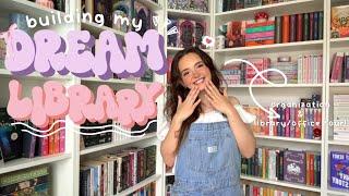 building + organizing my ⭐️DREAM AT HOME LIBRARY⭐️ library tour + showing you every book i own! 