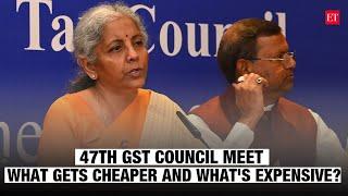 47th GST Council: Here's what became expensive and what became cheap after the Tuesday meet