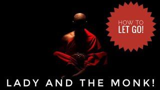 Two Monks and a Women Crossing river | Zen lesson | Interpretation | Let Go Buddhist Monks