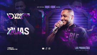 Vinicius Dias - Duas - DVD Ao Vivo 2023