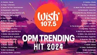 (Top 1 Viral) OPM Acoustic Love Songs 2024 Playlist  Best Of Wish 107.5 Song Playlist 2024 #v1