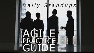 Agile Practice Guide | The Daily Standup - Core Agile Practices