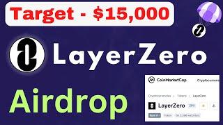 Layerzero Airdrop Grinding Full Guide