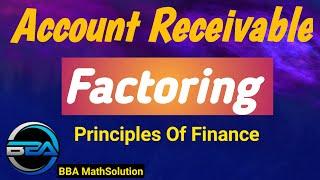 Short-term financing bba 1st year | account receivable factoring cost | BBA MathSolution |