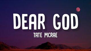 Tate McRae - Dear God (Lyrics)