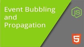 JavaScript Event Bubbling and Propagation