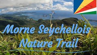 Morne Seychellois nature Trail || Complete hiking Vlog || Seychelles Tropical island.