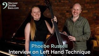 Phoebe Russell on Double Bass Left Hand Technique