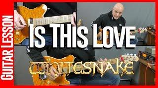 Whitesnake - Is This Love - Guitar Lesson Tutorial Including Solo