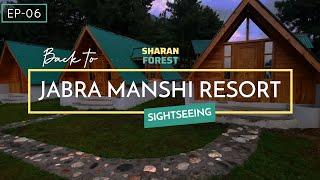 Sharan Forest  | Jabra Manshi Resort | EP-06 | SHARAN SERIES