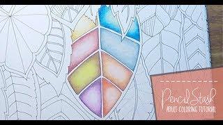 PencilStash's Favorite Color Combinations - A PencilStash Adult Coloring Tutorial