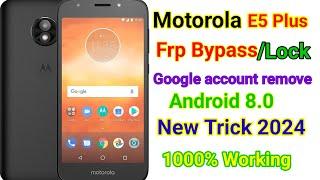 Moto E5/E5 Play/E5 Plus GoogleAccount/FRP Bypass |ANDROID 8.0Without PC