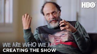 We Are Who We Are: Luca Guadagnino on Creating We Are Who We Are | HBO