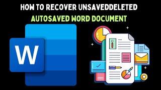 How to Recover Unsaved/Deleted Autosaved Word Document on Windows 11