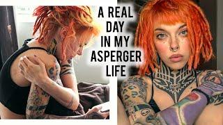 a day in the life of female ASPERGERS  (realistic perspective)