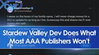 Internet celebrate Stardew Valley dev for saying and doing what most AAA publishers won't