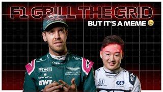 F1 Grill The Grid But It's A Meme