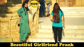 Beautiful Girlfriend Prank | Pranks In Pakistan | Humanitarians