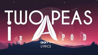 Ooyy - Two Peas in a Pod (Lyrics Video) (ft. Ella Faye)