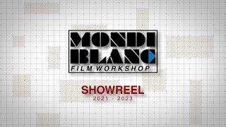 Mondiblanc Showreel 2021 - 2023