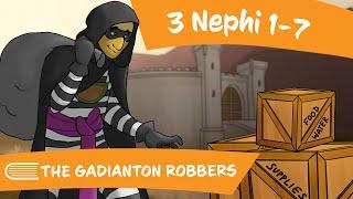 Come Follow Me (September 16 - September 22): 3 Nephi 1-7: The Gadianton Robbers