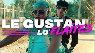 LE GUSTAN LOS FLAITES Clean Version   El Joan Feat Celso el potente