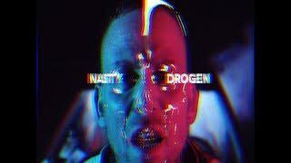 NASTY "Drogen" Official 4K Video