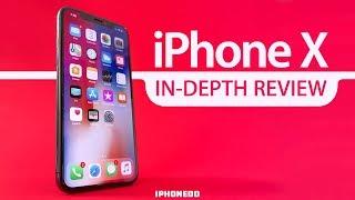 iPhone X — In-Depth Review [4K]