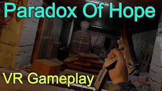 Paradox Of Hope VR Demo (𝐓𝐫𝐚𝐢𝐧𝐢𝐧𝐠 𝐍𝐨 𝐒𝐩𝐨𝐢𝐥𝐞𝐫)