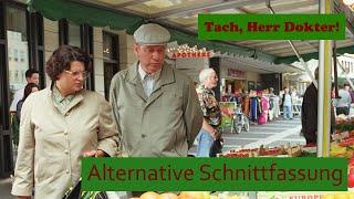 Tach, Herr Dokter! - Alternative Schnittfassung - Heinz Becker Film