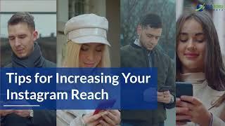 Tips for Increasing Your Instagram Reach | SEO Guru Atlanta