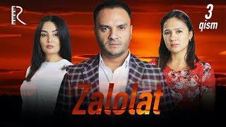 Zalolat (o'zbek serial) | Залолат (узбек сериал) 3-qism #UydaQoling