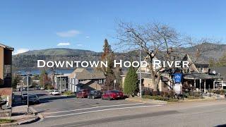 WALKING: Downtown Hood River, Oregon - Scenic Columbia River Gorge