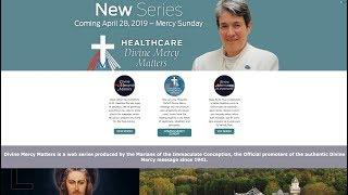 Introduction to Healthcare Divine Mercy Matters Series