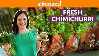 How to Make Chimichurri | Easy Chimichurri Sauce | Get Cookin' | Allrecipes.com