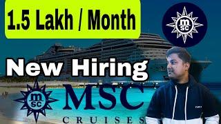 MSC CRUISE LINE | Get Jobs In 15 Days|2 lakh Salary | New Hiring For Cruise Ship Jobs