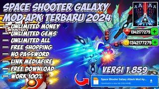 DOWNLOAD Space Shooter Galaxy Attack Mod Apk Terbaru 2024 Unlimited Money Unlimited All Versi 1.859