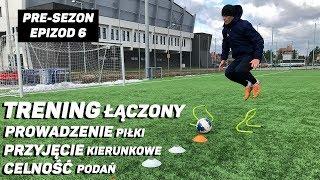 Prowadzenie Piłki, Przyjęcie Kierunkowe, Celność Podań (Trening Łączony) - Pre-sezon Ep.6