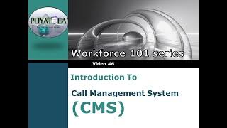 Workforce Basic #6: Introduction to CMS (Call management System) - Tagalog