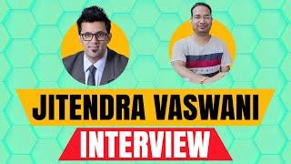 Jitendra Vaswani Interview: Learn to Find Money Making Niches