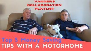 Top 5 Tips For Saving Money In A Motorhome