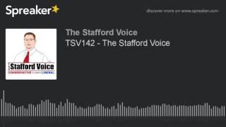 TSV142 - The Stafford Voice AUDIO ONLY