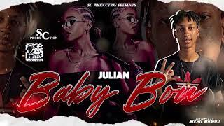 Julian - Baby Bou(Sc production)