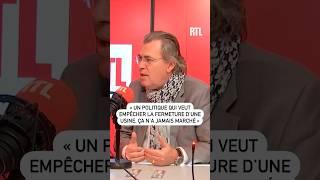 "Un politique qui veut empêcher la fermeture d'une usine, ça n'a jamais marché !"