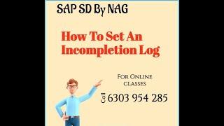 How to Set Incompletion Log #sapsd #SAPSD Telugu#saps4hana #onlineclasses#sap #sapsdbynag#howtolearn