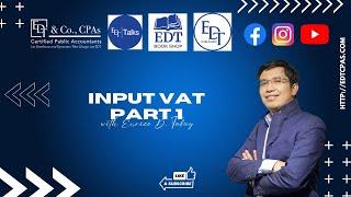 Input Vat  Episode 1 of 2