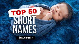 Top Short  Muslim Baby Boy Names With Meaning.Latest Names/unique Names.#newbabynames#names,#baby